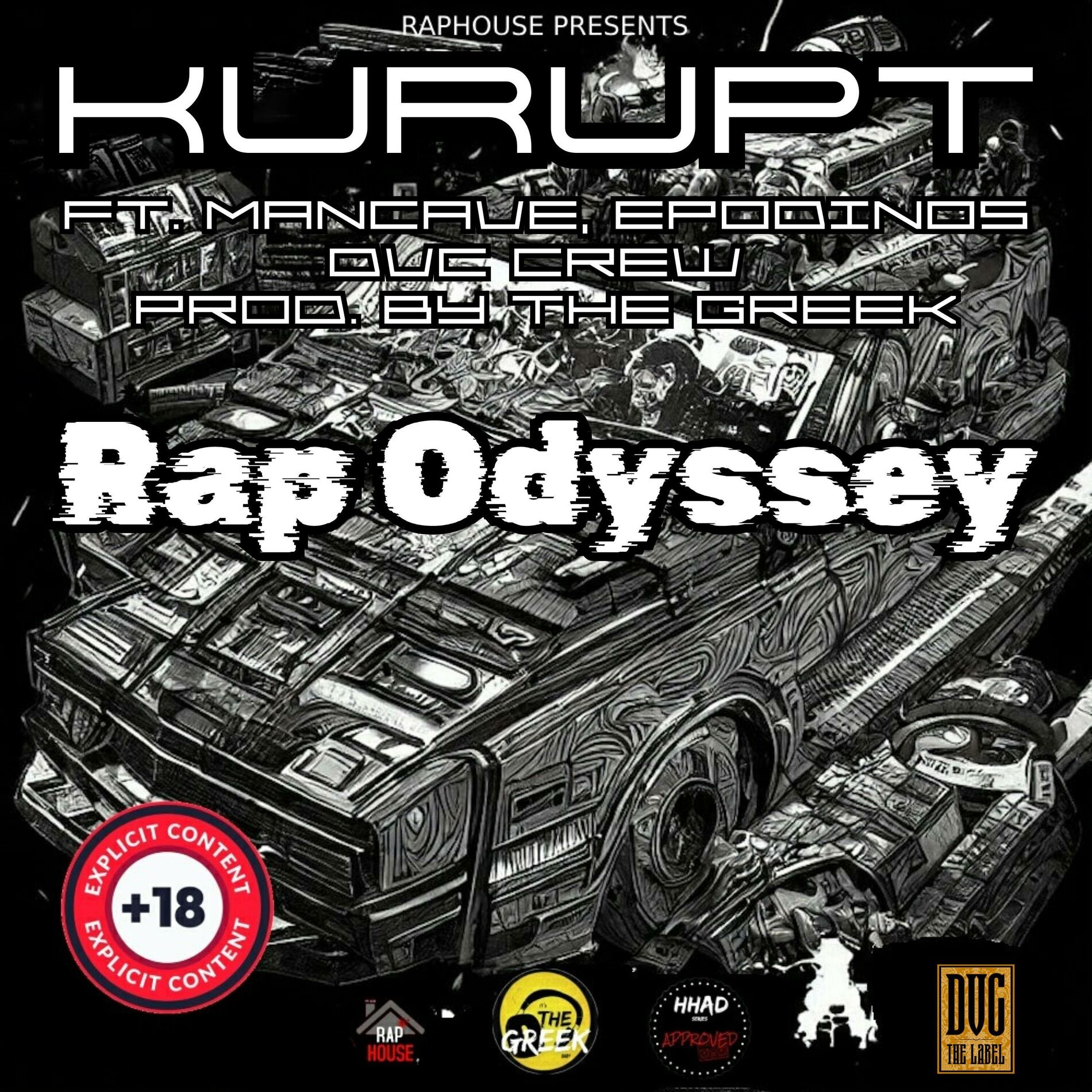 Album cover of Rap Odyssey (feat. Kurupt, ManCave, Epodinos official & DVC Crew)