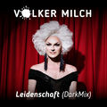 Leidenschaft (DarkMix)