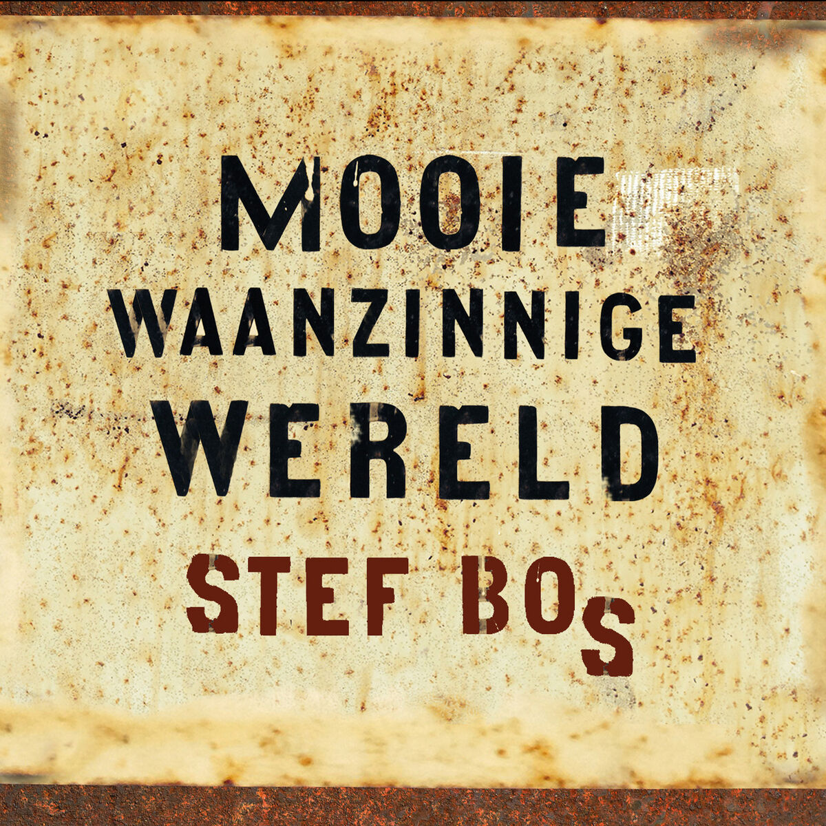 Album cover of Mooie Waanzinnige Wereld