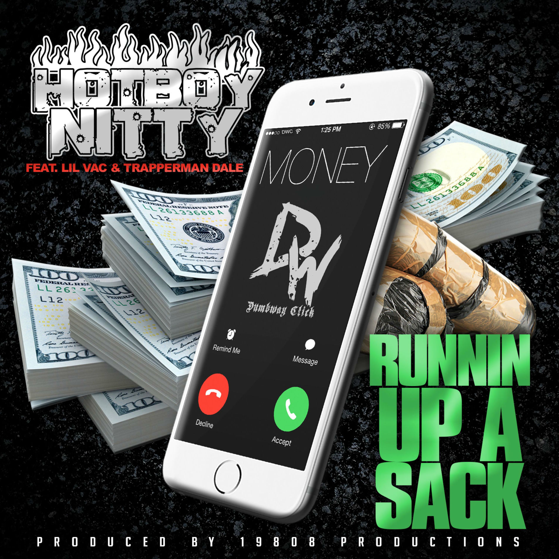 Album cover of Runnin' Up a Sack (feat. Lil Vac & Trapperman Dale)