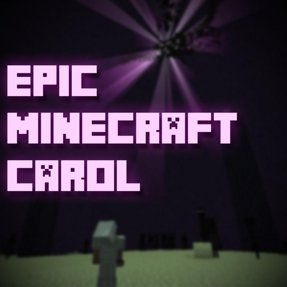 Picture of Epic Minecraft Carol