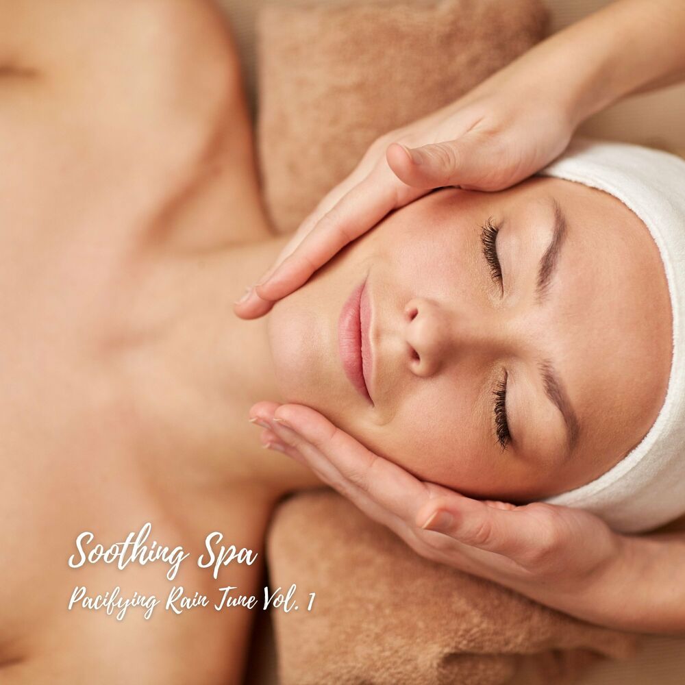 Picture of Soothing Spa: Pacifying Rain Tune Vol. 1