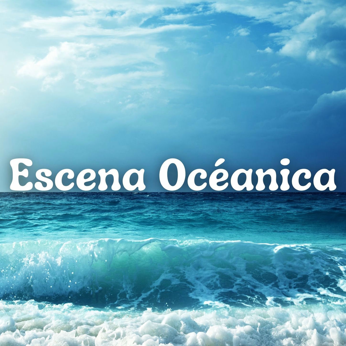 Album cover of Escena Océanica: Música Relajante con Sonidos del Mar