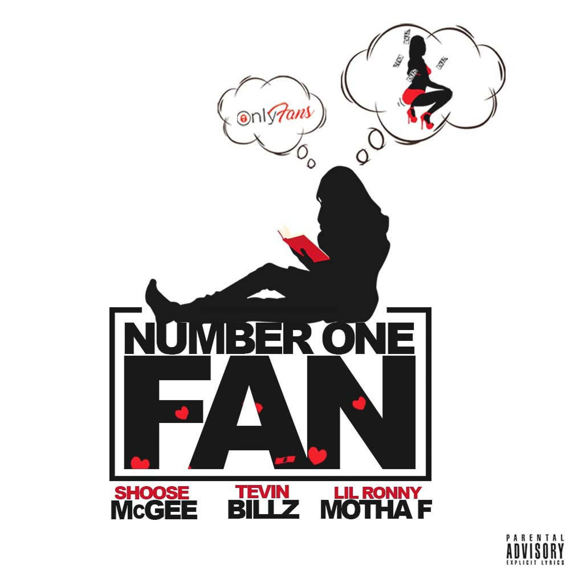 Album cover of Number One Fan (feat. Lil Ronny MothaF & Tevin Billz)