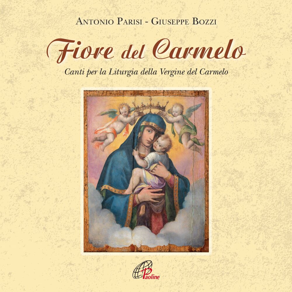 Picture of Fiore del Carmelo (canti per la liturgia della vergine del Carmelo)