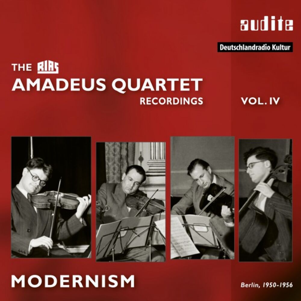 Picture of Modernism (The RIAS Amadeus Quartet Recordings, Vol. IV)