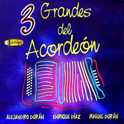 Cover of 3 Grandes del Acordeón