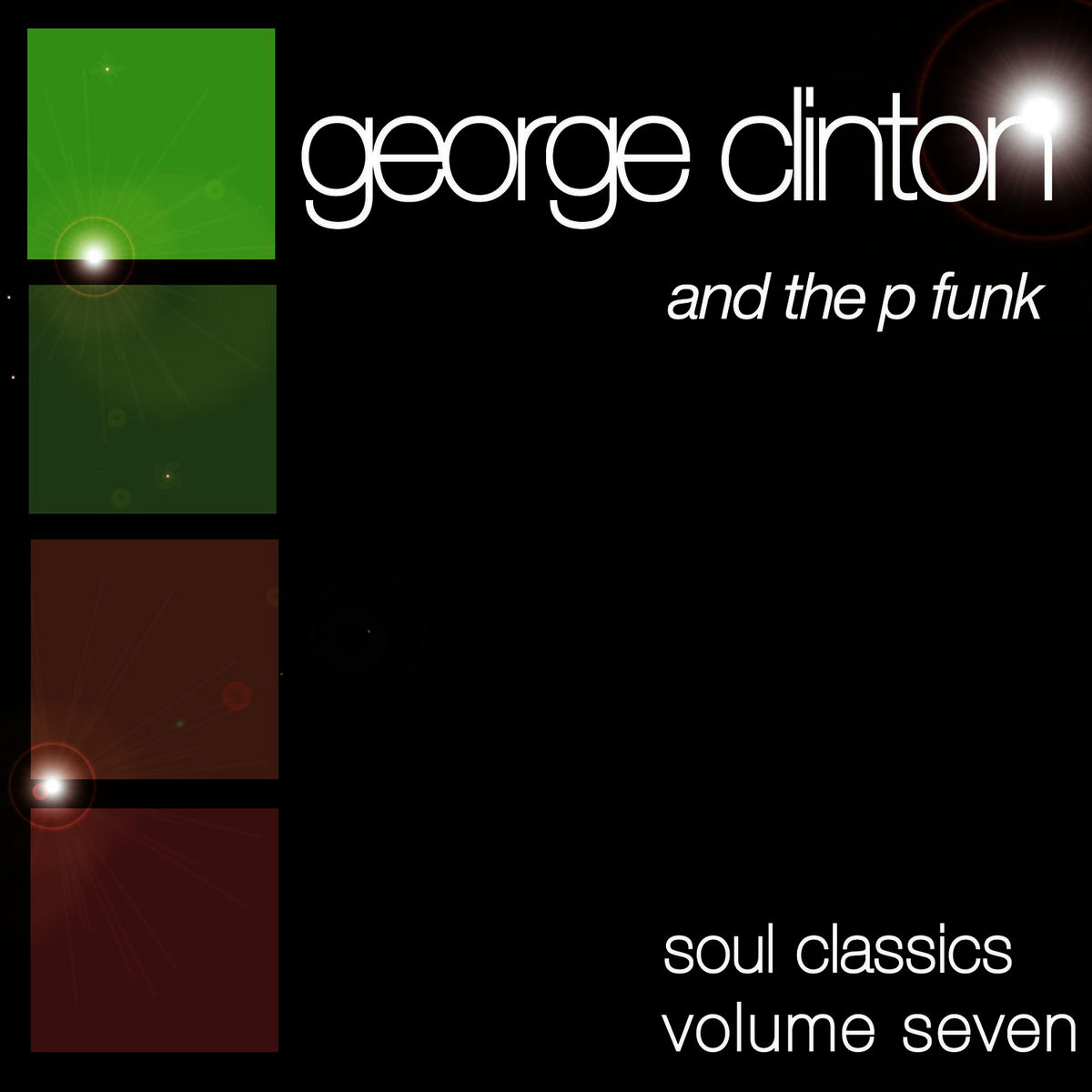 Album cover of Soul Classics-George Clinton-Vol. 7