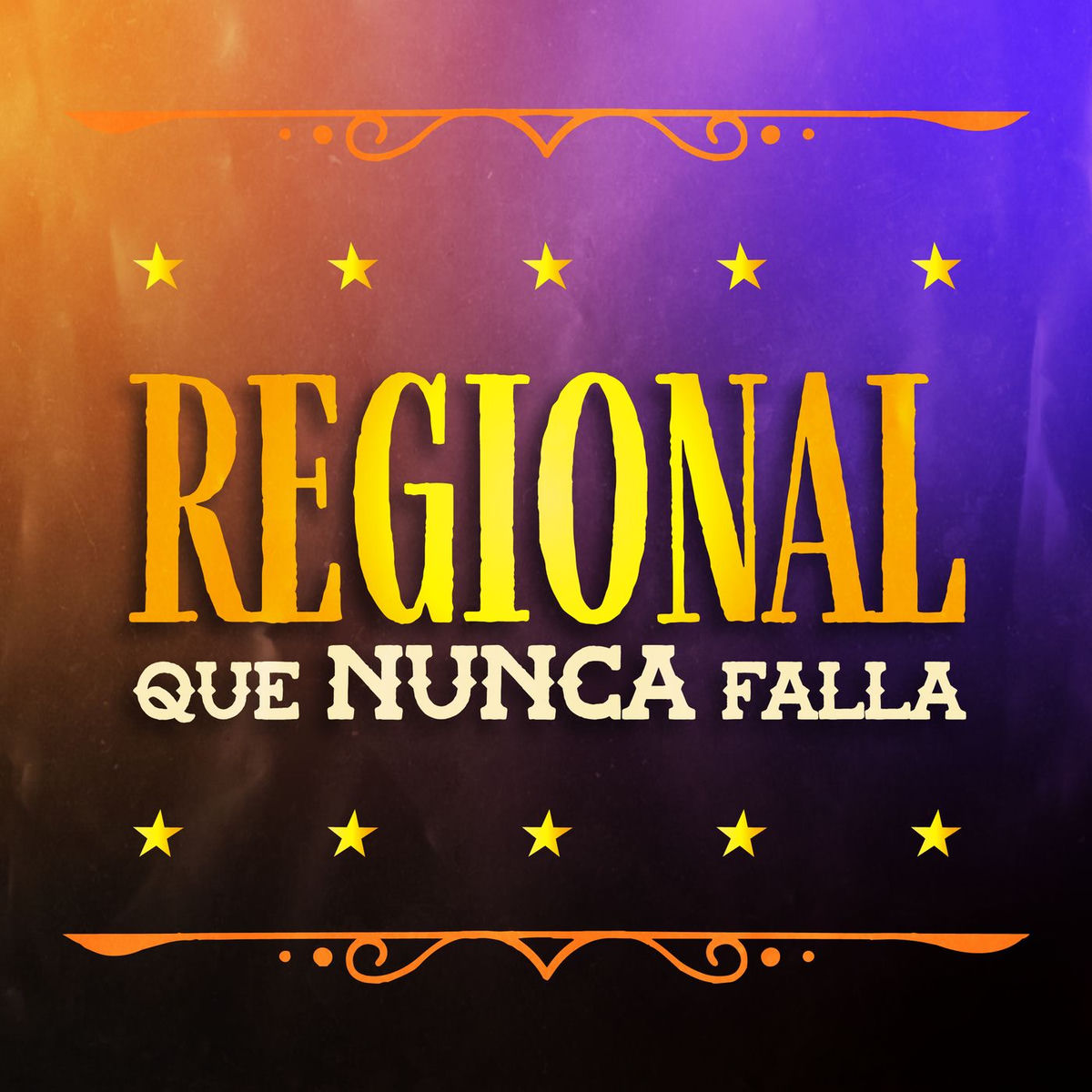 Album cover of Regional Que Nunca falla