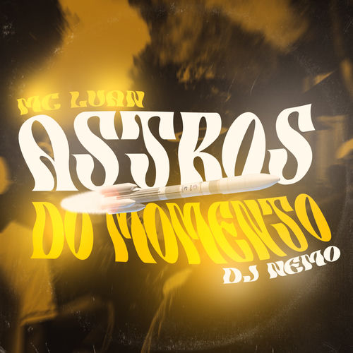 Astros do Momento