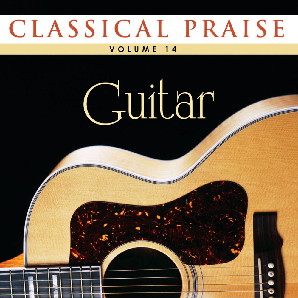 Picture of Classical Praise 14: Classical Guitar