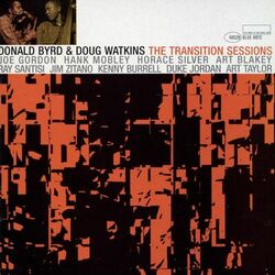 Cover of Donald Byrd And Doug Watkins: The Transition Sessions (Remastered)