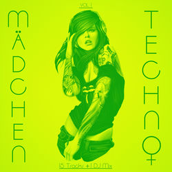 M&auml;dchentechno, Vol. 1