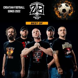 Cover of Croatian Football Songs 2022: Best Of Zaprešić Boys