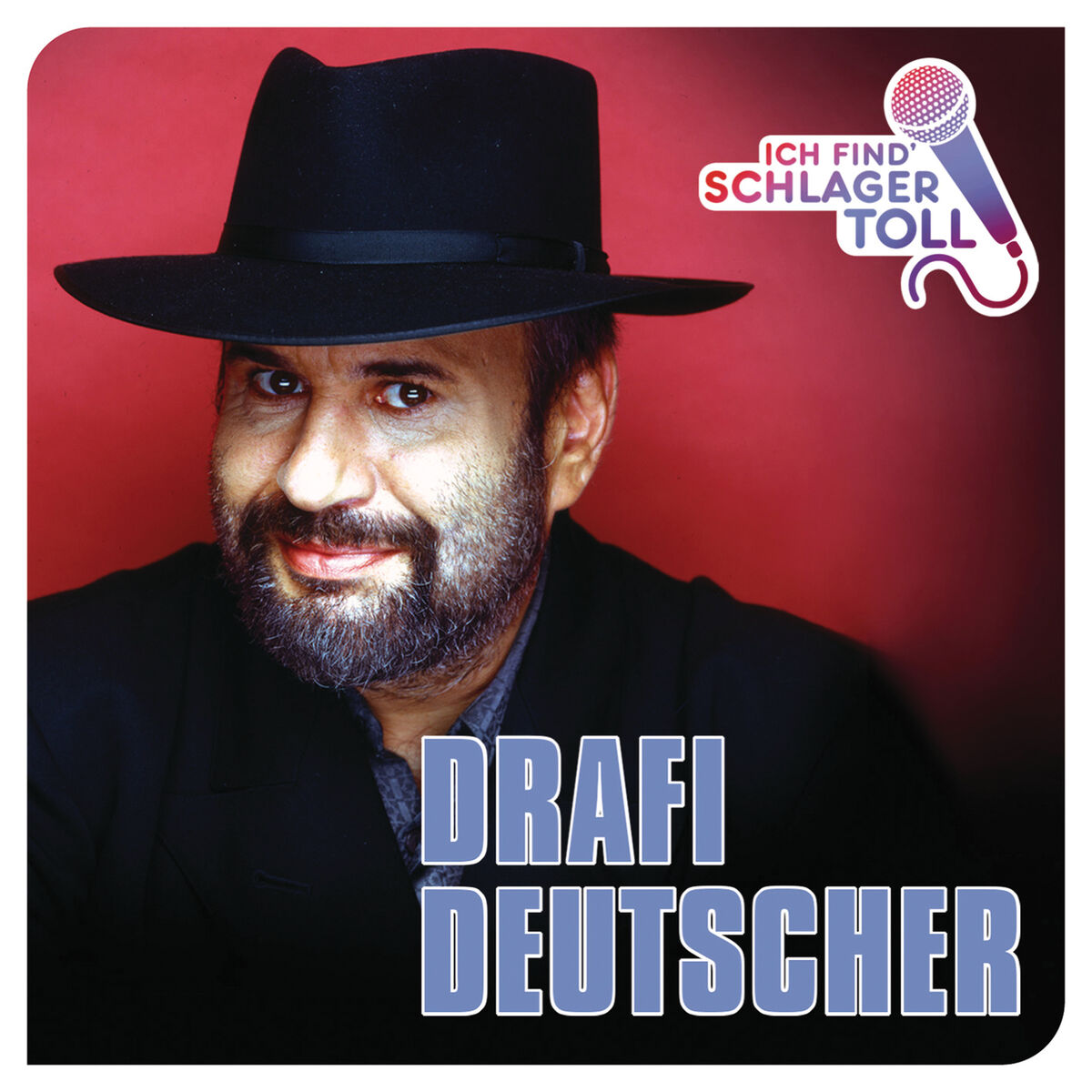 Album cover of Ich find‘ Schlager toll