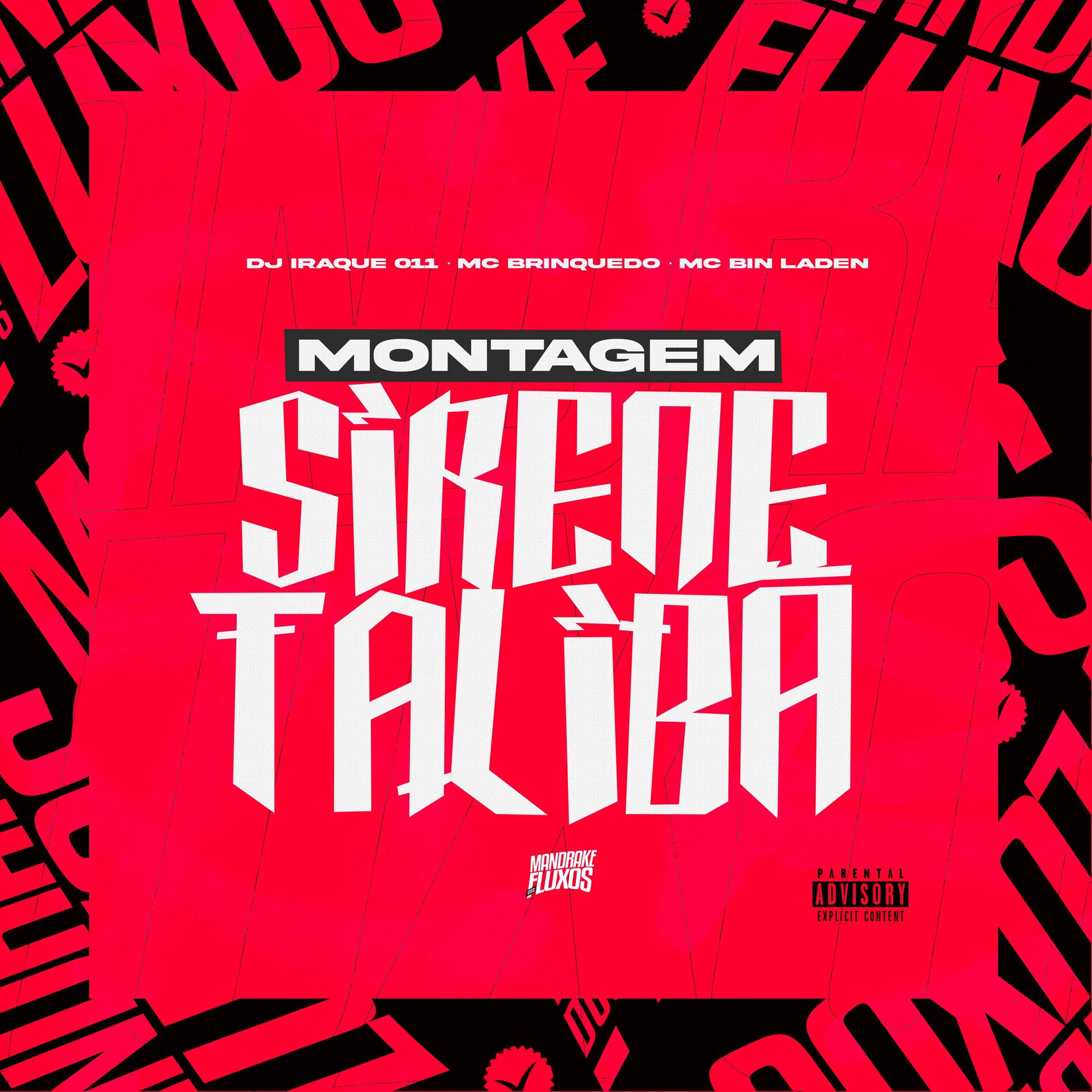 Album cover of Montagem Sirene Talibã