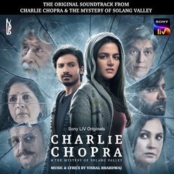 Cover of Charlie Chopra and the Mystery of Solang Valley (Original Motion Picture Soundtrack)