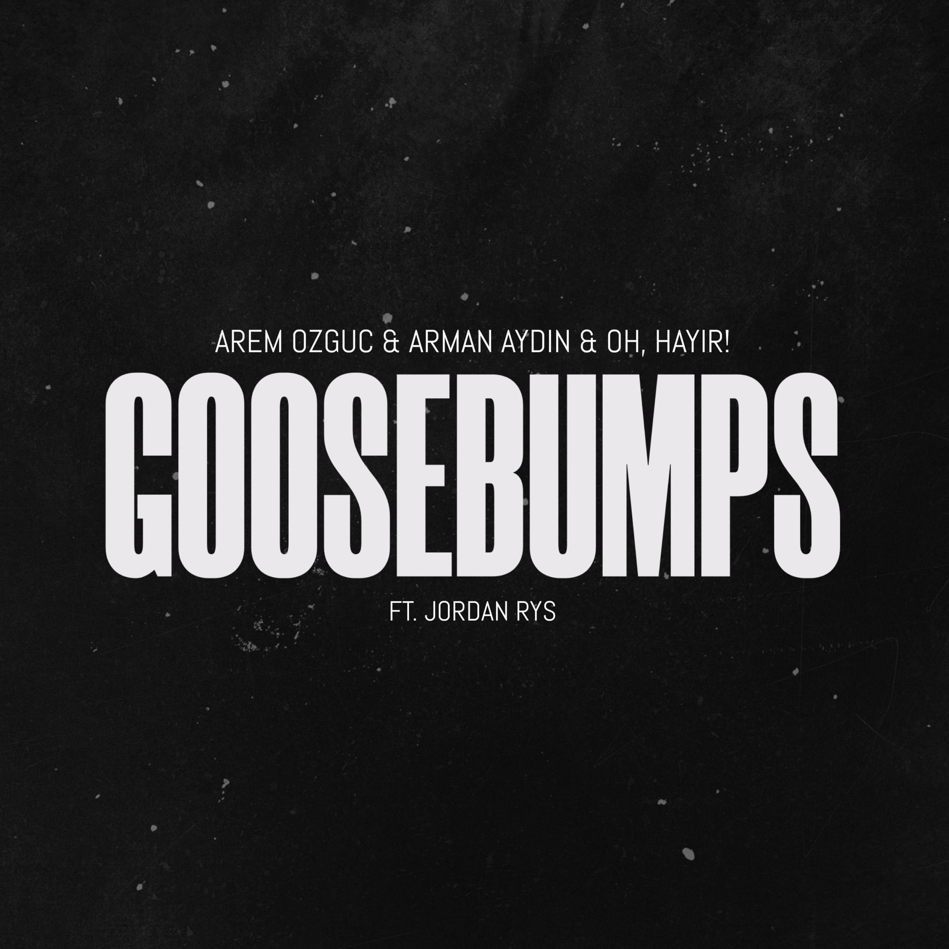 Album cover of goosebumps (feat. Jordan Rys)