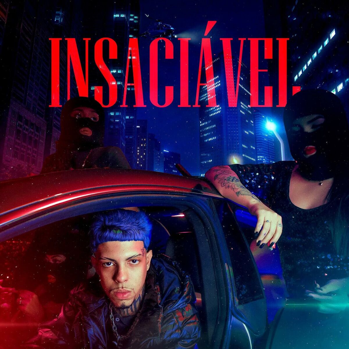 Album cover of Insaciável