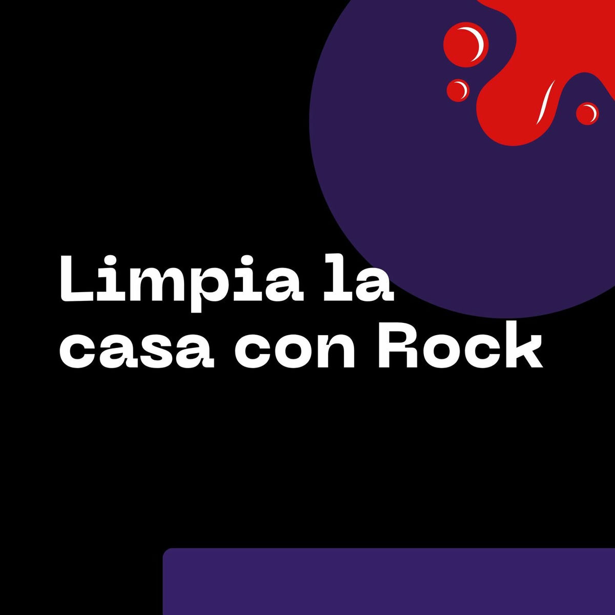 Album cover of Limpia la casa con Rock