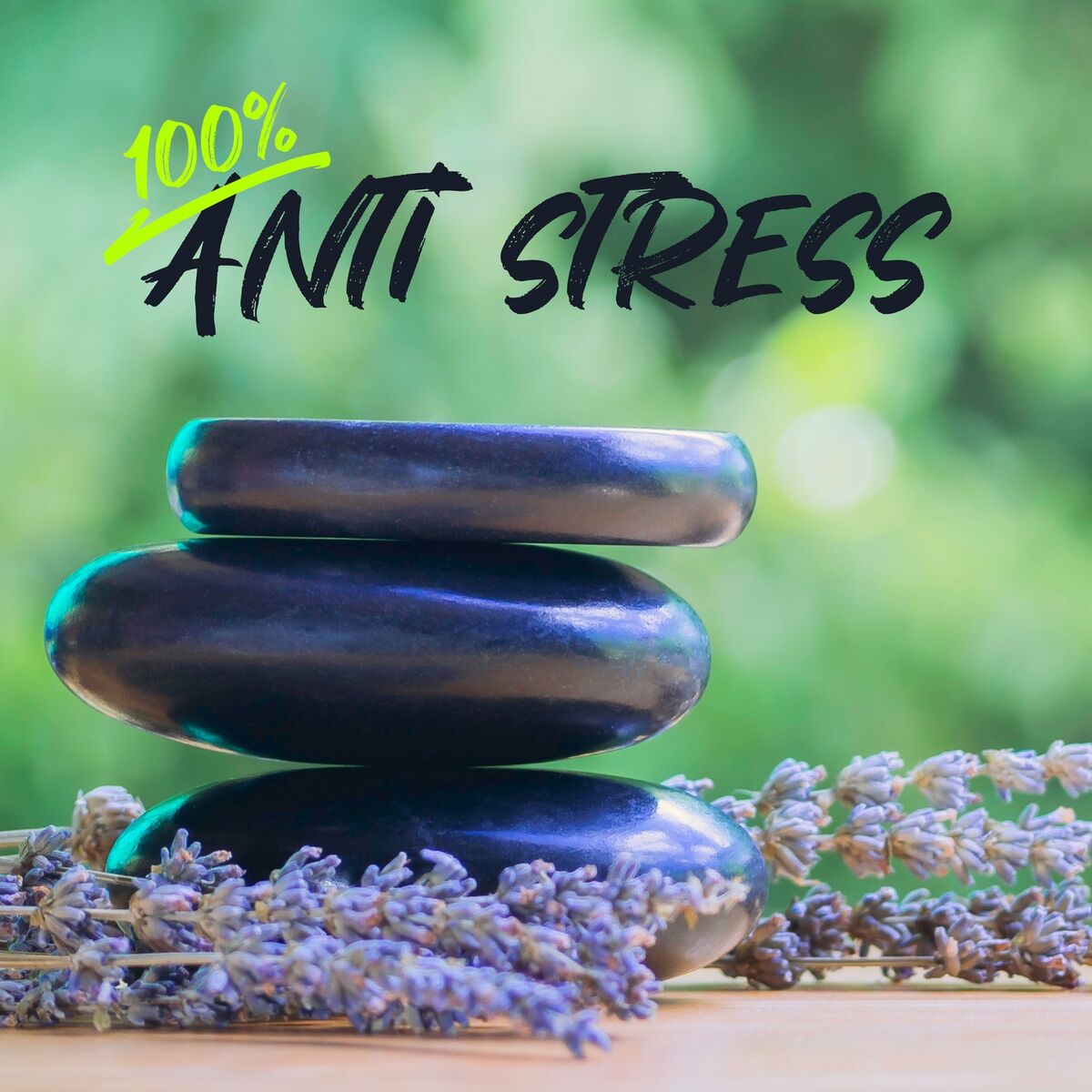 Album cover of 100% Anti stress: Zen douce relaxation et détente, Musique de fond pour harmonie et massage, Sérénité et bien-être