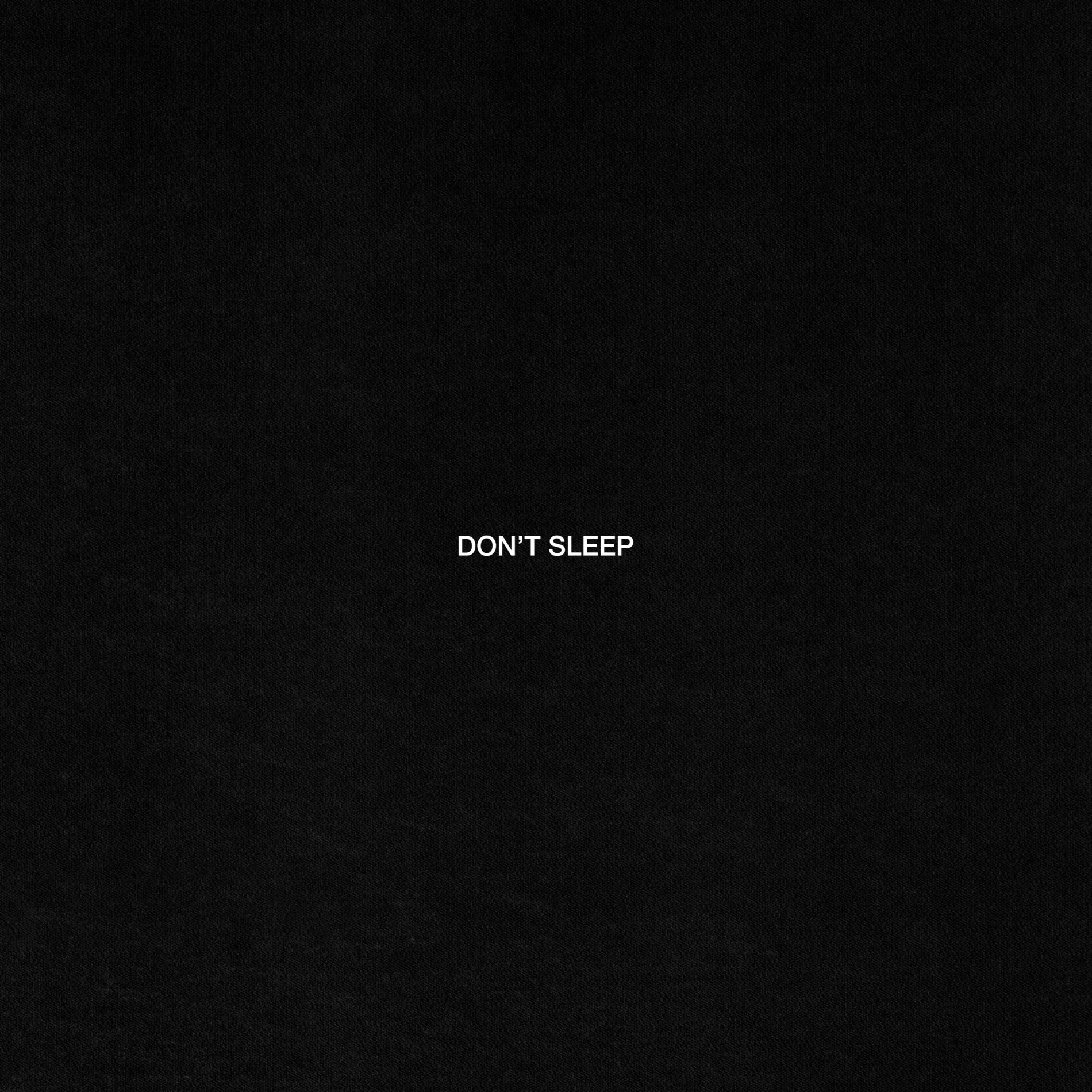 Album cover of Don’t Sleep