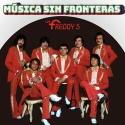Cover of Los Freddy's: Música Sin Fronteras