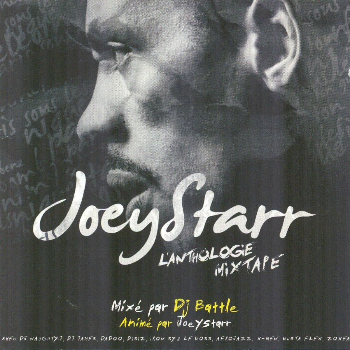 Album cover of L'anthologie mixtape (Mixé par DJ battle, animé par Joey Starr)