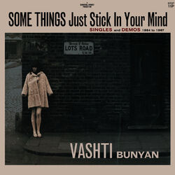 Cover of Some Things Just Stick In Your Mind (Singles And Demos 1964 To 1967)