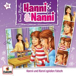 Cover of Folge 74: Hanni und Nanni spielen falsch