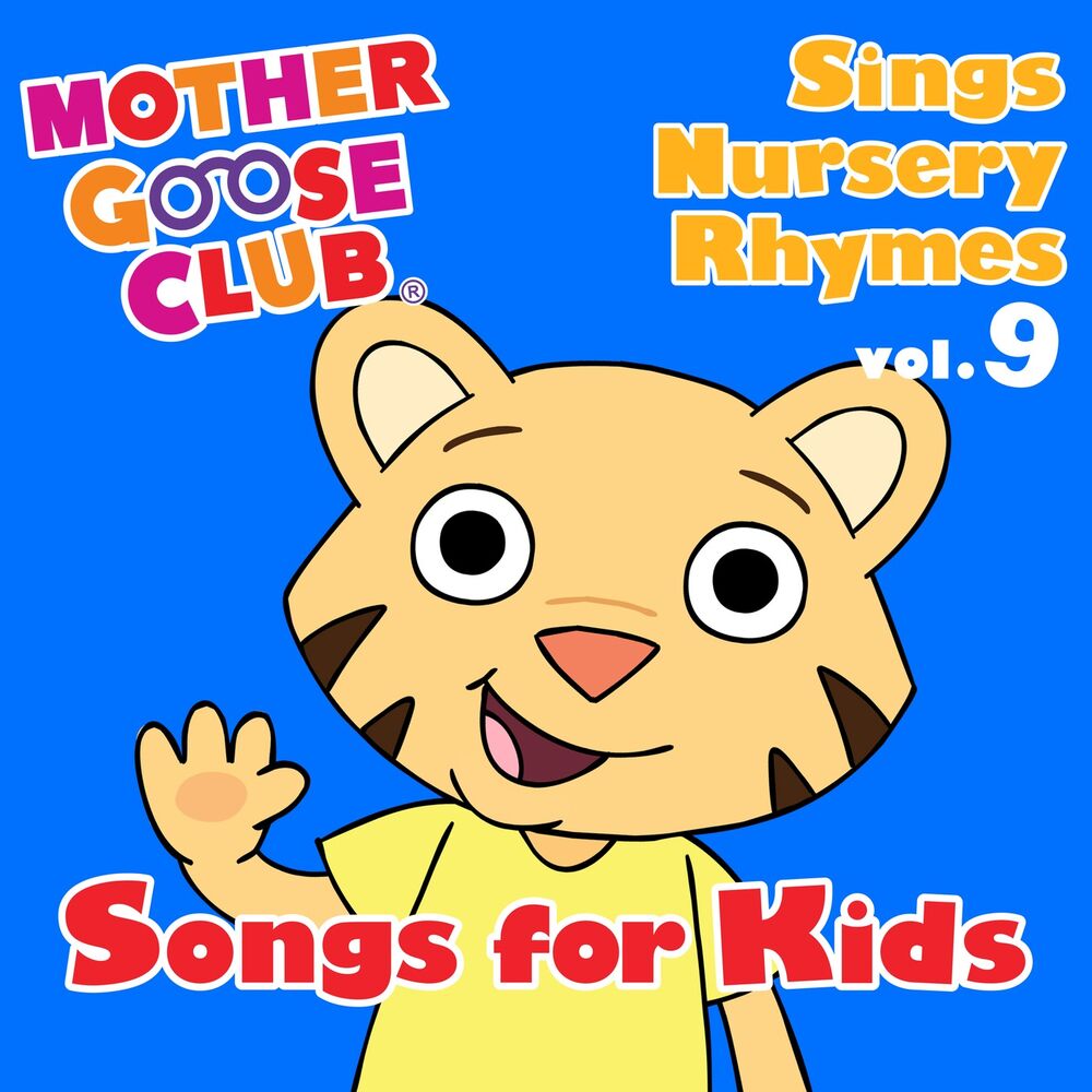 Picture of Mother Goose Club Sings Nursery Rhymes Vol. 9: Songs for Kids