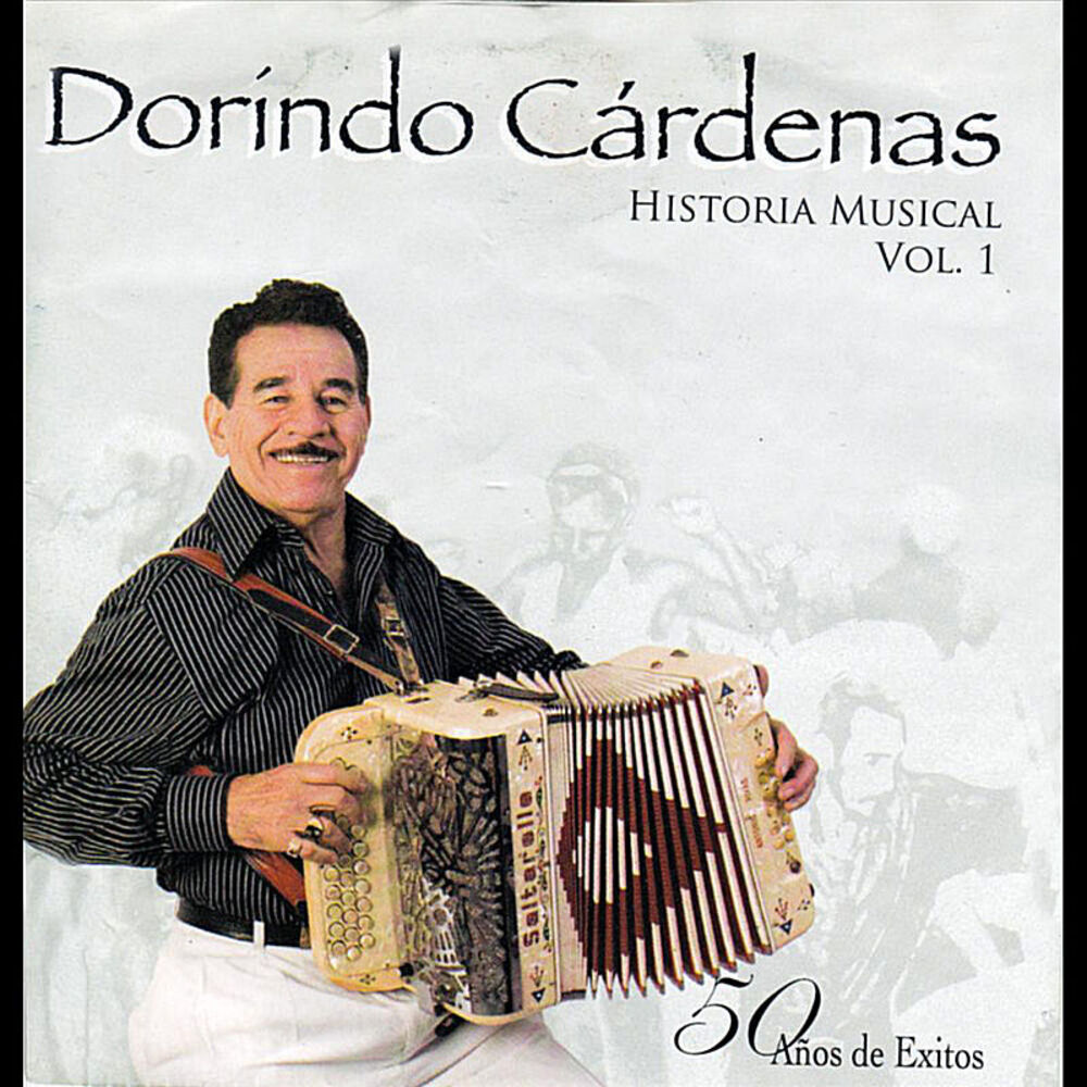 Picture of Dorindo Cardenas Historia Musical, Vol. 1