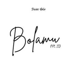 Bolamu, Pt.2