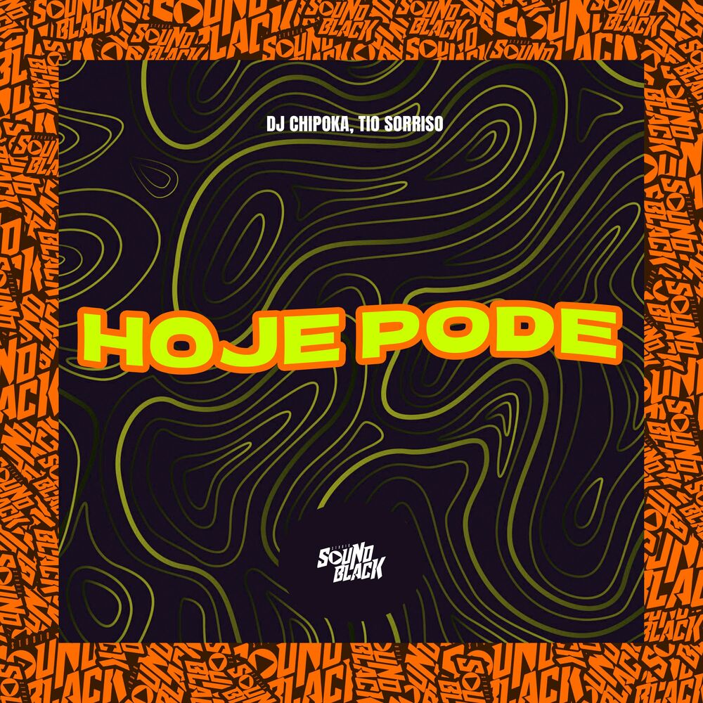 Picture of Hoje Pode