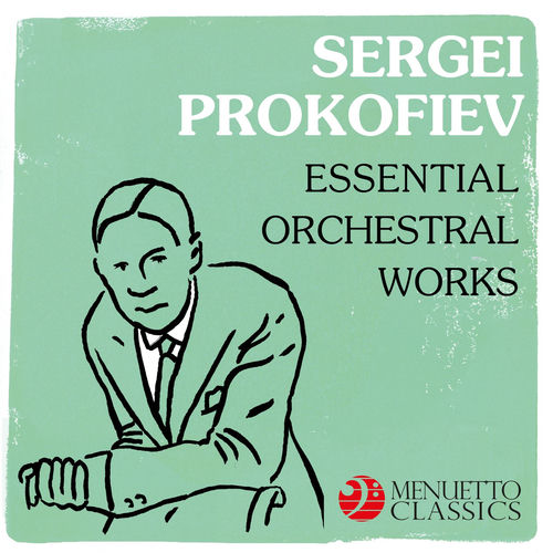 Various Artists - Sergei Prokofiev: Essential Orchestral Works
