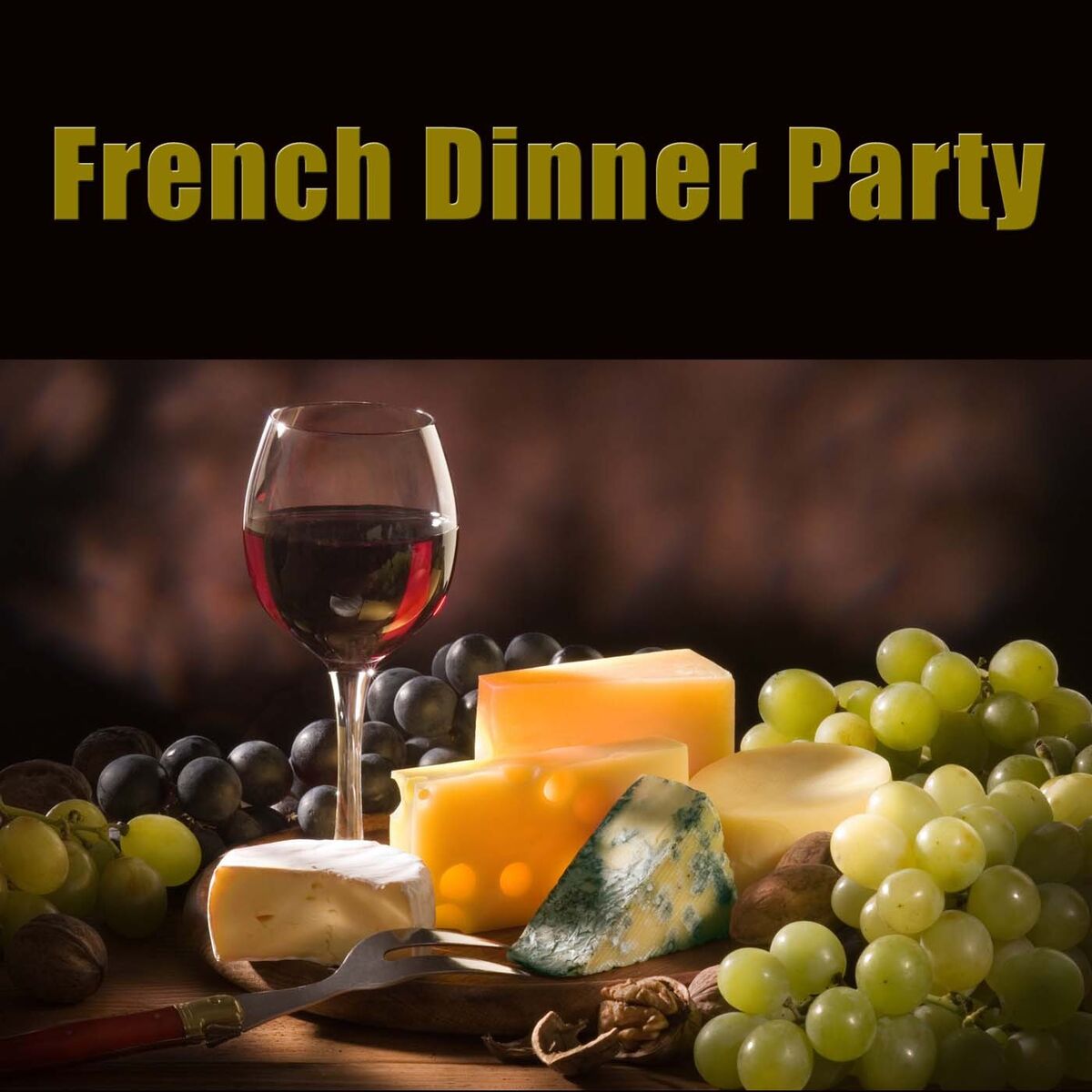 Album cover of French Dinner Party