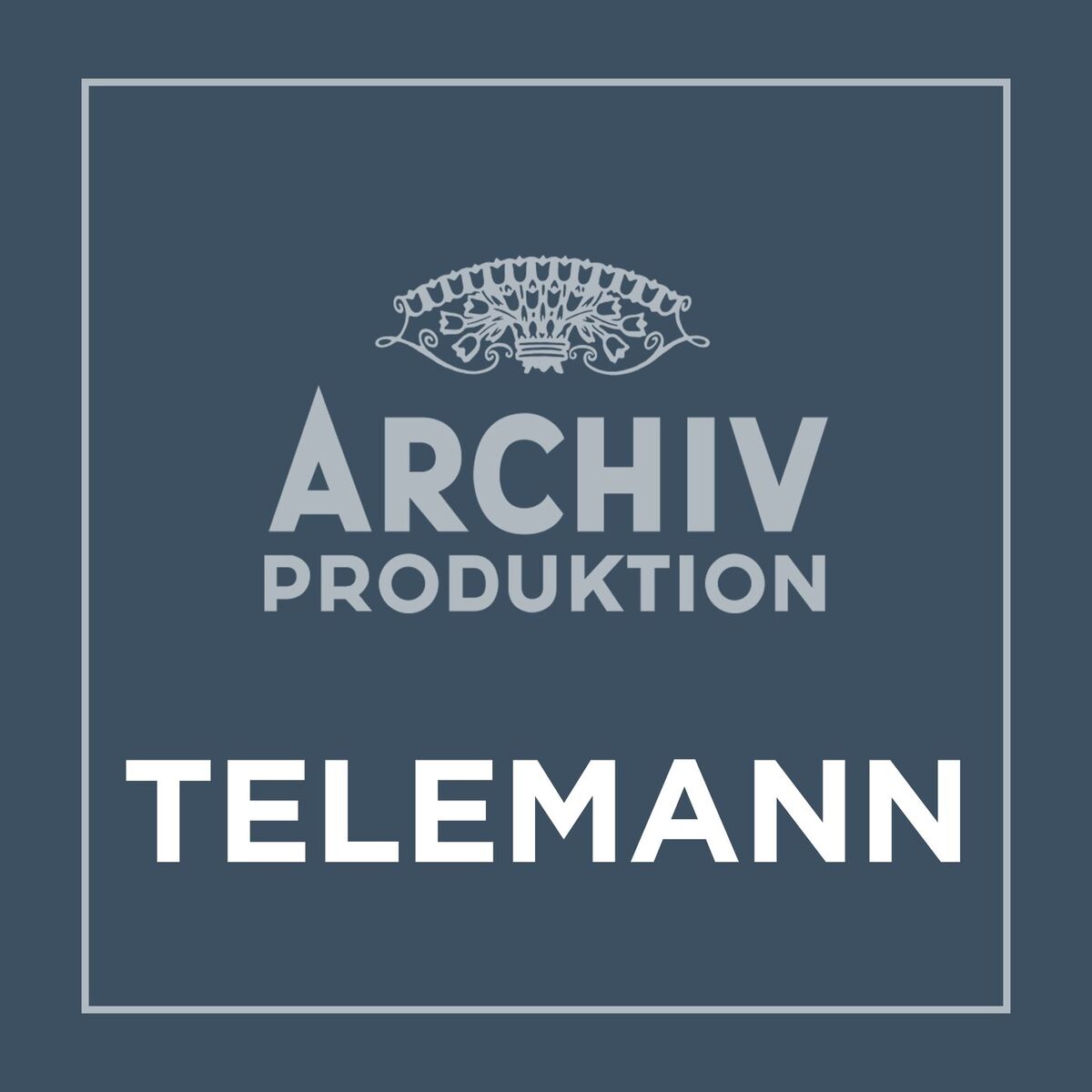 Album cover of Archiv Produktion - Telemann