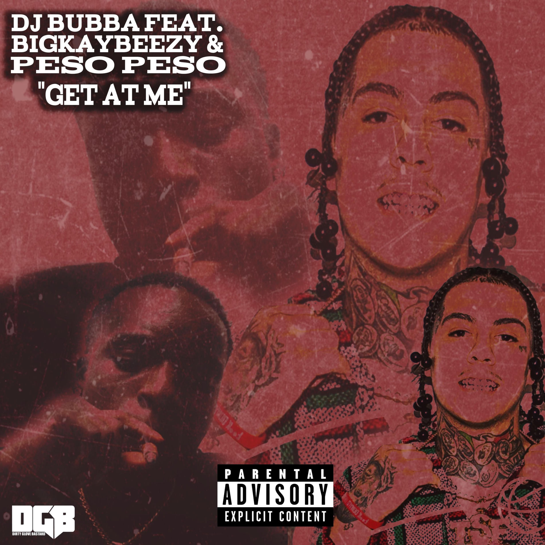 Album cover of Get At Me (feat. BigKayBeezy & Peso Peso)