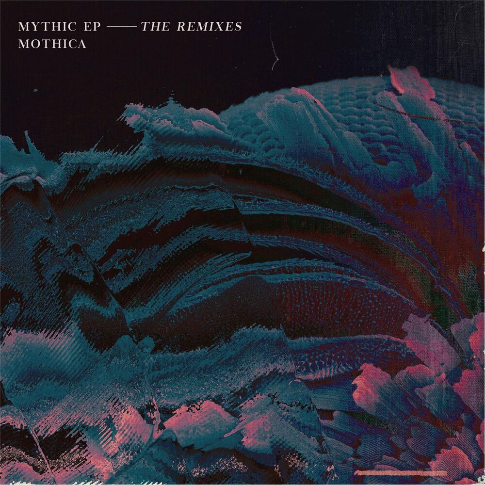 Picture of Mythic (The Remixes) - EP