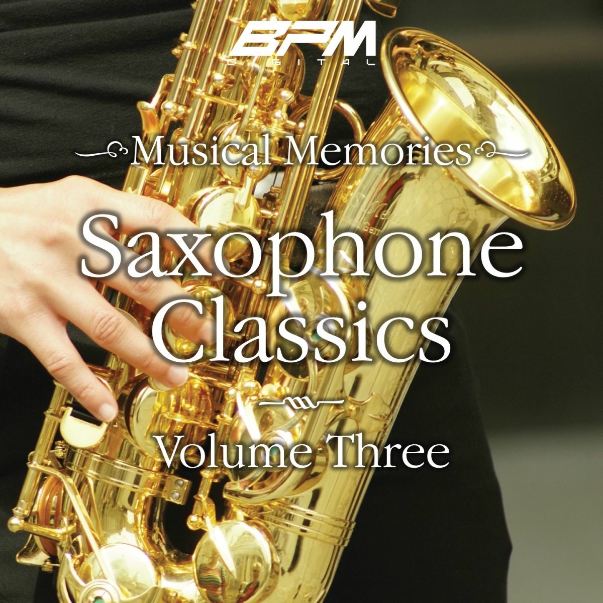 Album cover of Saxophone Classics, Vol. 3