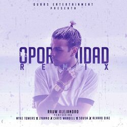 Cover of La Oportunidad (Remix) [feat. Myke Towers, Lyanno, Chris Wandell, SOUSA & Álvaro Díaz]