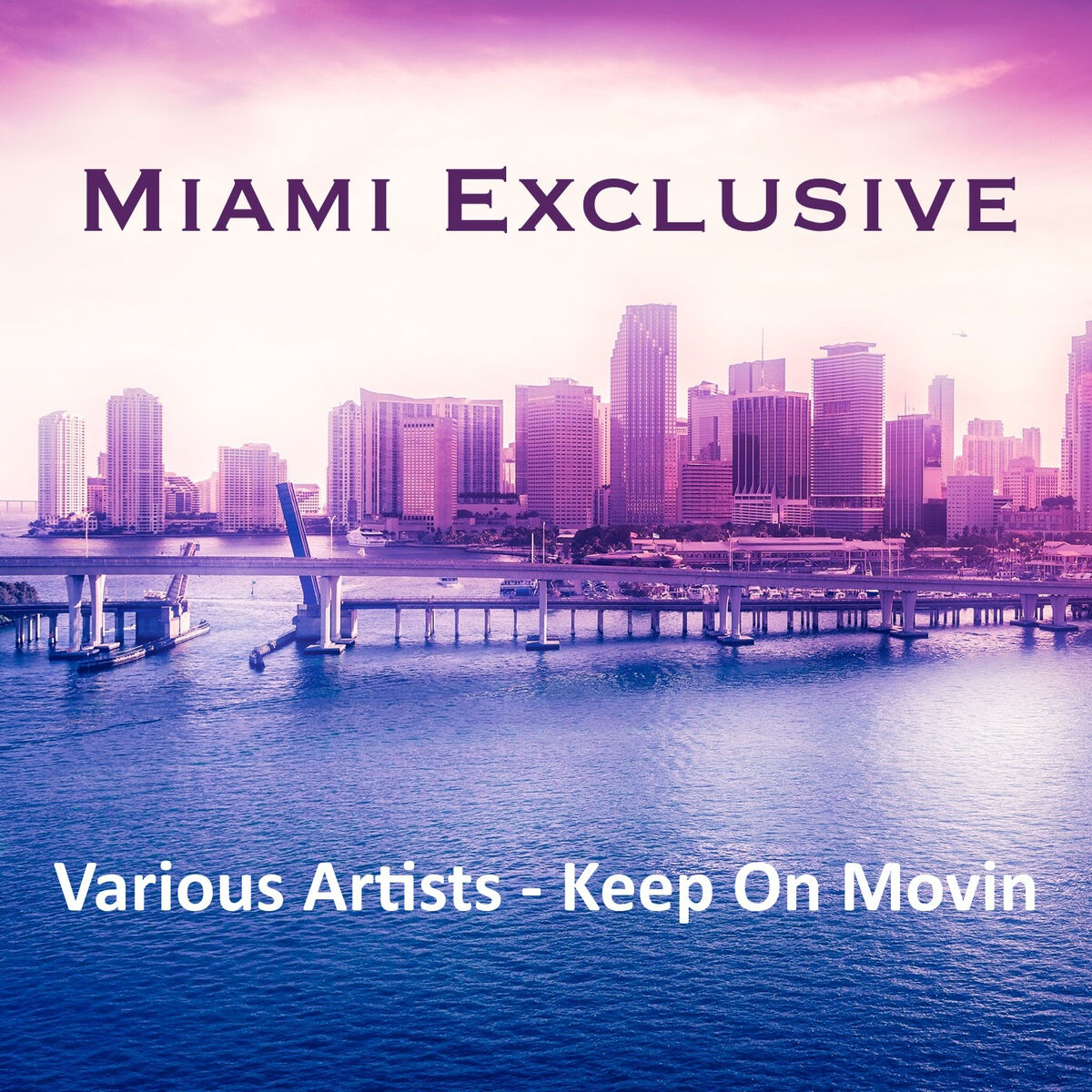 Album cover of Keep On Movin