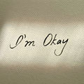 I'm Okay