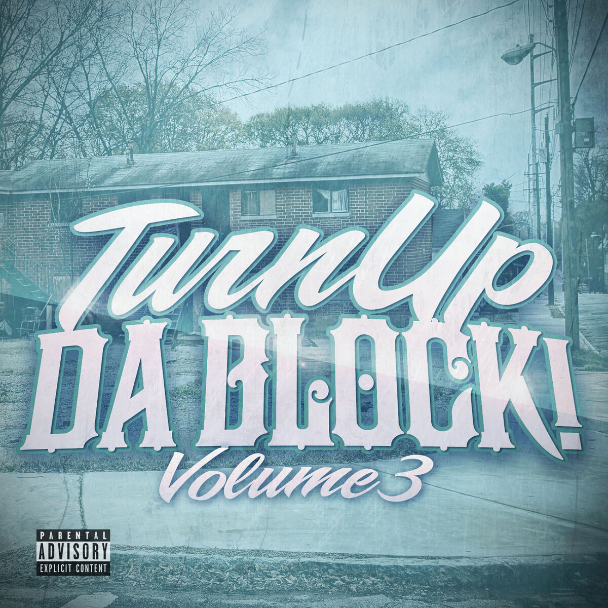 Album cover of Turn up da Block Volume 3