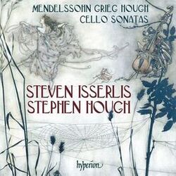 Cover of Mendelssohn, Grieg & Hough: Cello Sonatas