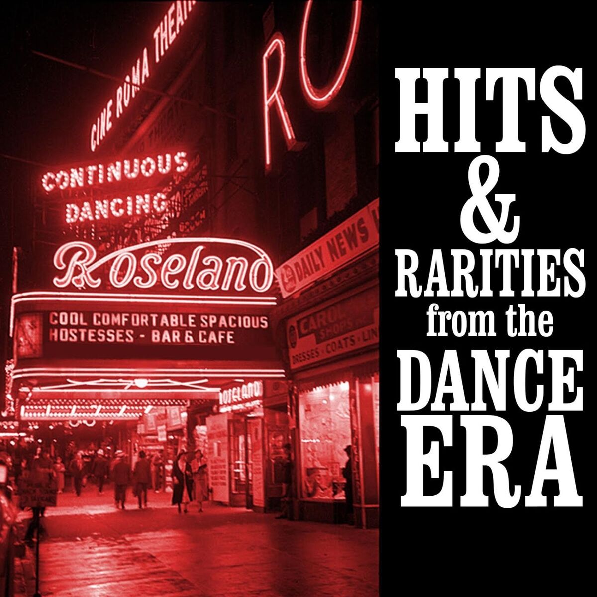 Album cover of Hits & Rarities From The Dance Era