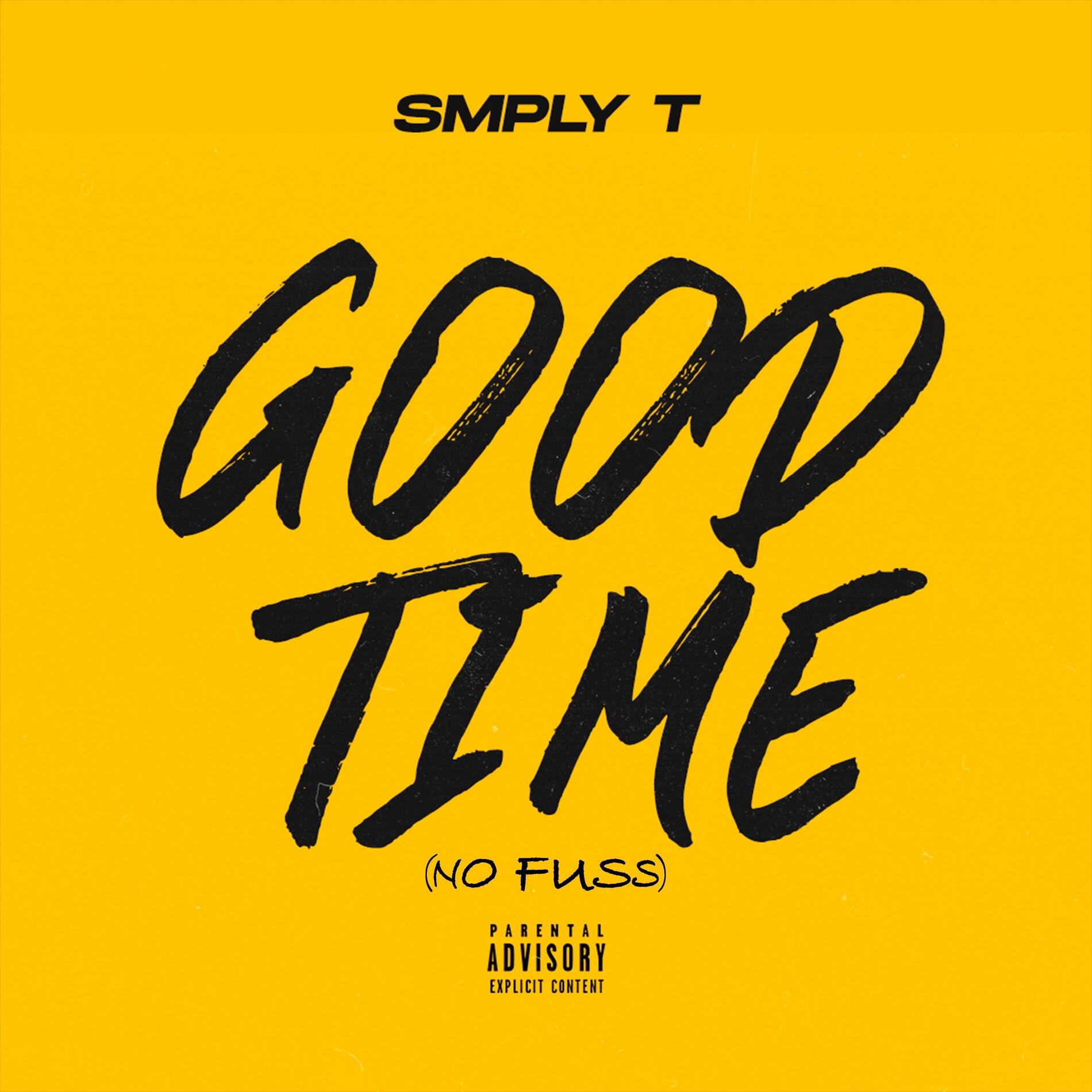 Album cover of Good Time (No Fuss)