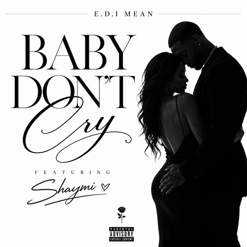 Baby Don't Cry (feat. Shaymi)