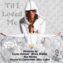 Cover of Till I Loved Me (Super Pak)