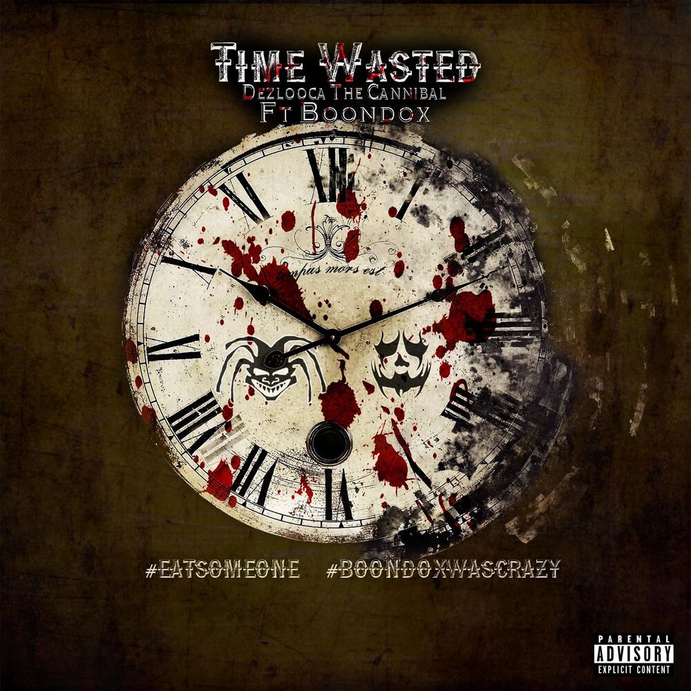 Picture of Time Wasted (feat. Boondox)